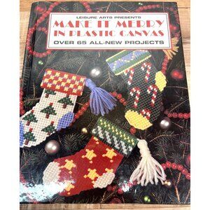 Make It Merry In Plastic Canvas Leisure Arts , 1995 Over 65 Projects